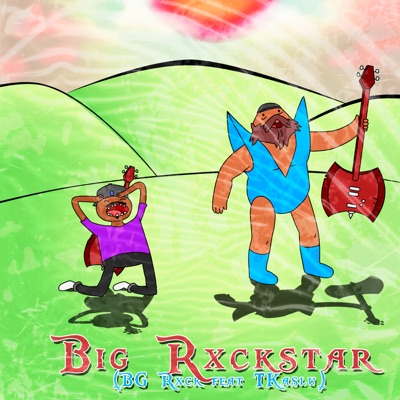 Big Rxckstar - Single