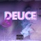 Deuce - Mis K-Lite lyrics
