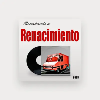 Listen to Renacimiento, watch music videos, read bio, see tour dates & more!