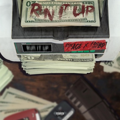 Run It Up (1 Of 1) (feat. FamLife BP) - Single