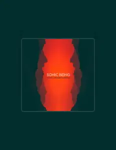 收听 Sonic Being、观看音乐视频、阅读小传、查看巡演日期等 ！