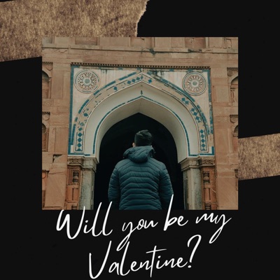 Will You Be My Valentine?(Freestyle) - Single