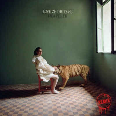 Love of the Tiger (Jake and Abe Remix) - Single