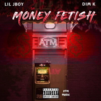 Money Fetish (feat. DIM K) - Single