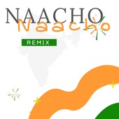 Naacho Naacho (Remix) artwork