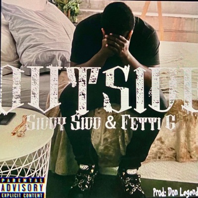 Outside (feat. Fetti G) - Single