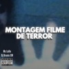 Montagem Filme de Terror - Single