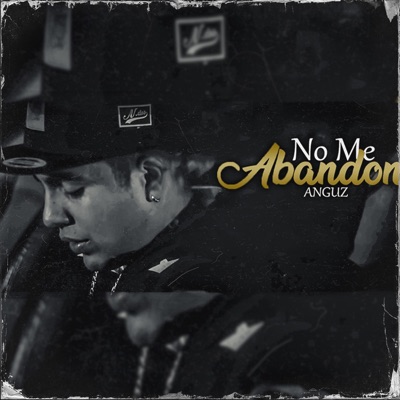 No Me Abandones - Single