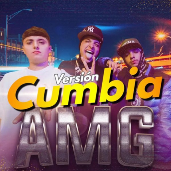 Amg (Versión Cumbia) - Single
