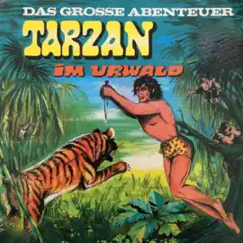 Tarzan im Urwald: Tarzan - Das große Abenteuer 1