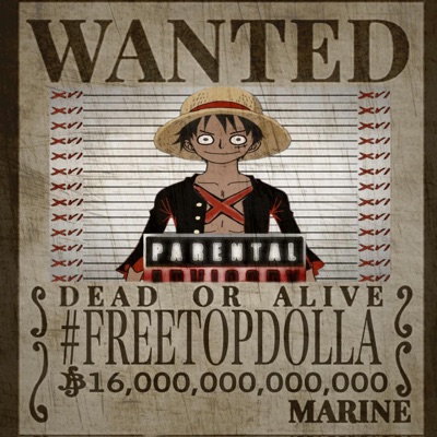 #Freetopdolla