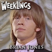 The Weeklings - Brian Jones