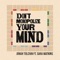Don't Monopolize Your Mind (feat. Sara Watkins) - Jonah Tolchin lyrics