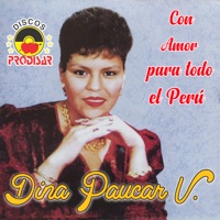 Dina Paucar - Llorando Te He Dejar