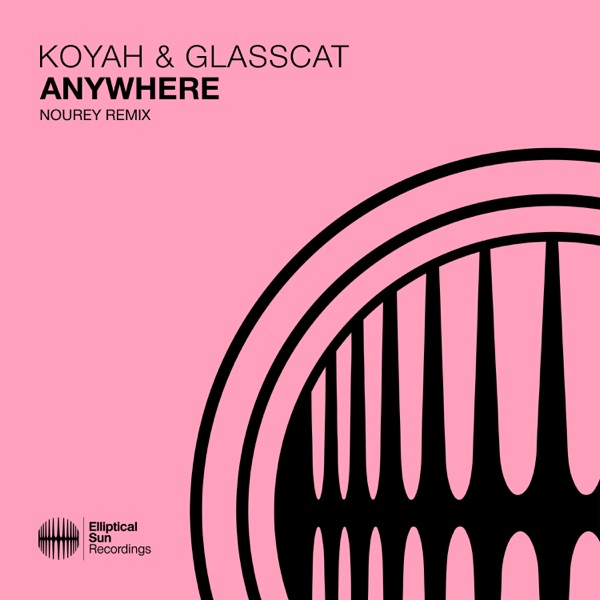 Anywhere (Nourey Remix) - Single