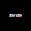Beyoncé - Grown Woman artwork