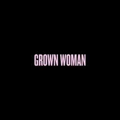 GROWN WOMAN cover art