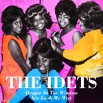 The Idets - Look My Way