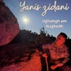 Zidani Ughalegh am lkaghedh Ughalegh am lkaghedh - Single