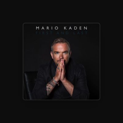 Listen to Mario Kaden, watch music videos, read bio, see tour dates & more!