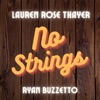 No Strings (feat. Ryan Buzzetto) - Single