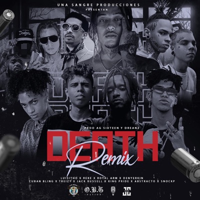 Death (feat. Reke, Cuban Bling, King Pride, Jack Russell, Royal Arm, Treizy, Snockp, Denyerkin & Abstracto) [Remix] - Single