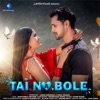 Tai Na Bole (Original) - Single