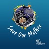 Save Our Mother - Single