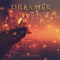 Dreamer - Seref-Alexander lyrics