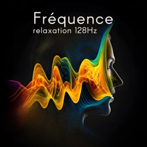 Fréquence relaxation 128Hz