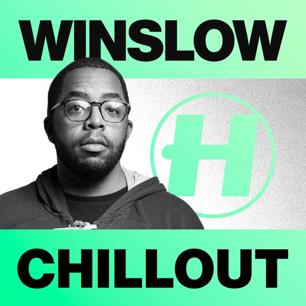 Winslow: Chill Out (DJ Mix)