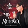 Lucho Paz - Mix un Sueño