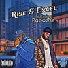 Rise & Excel (feat. Papoose) - Single