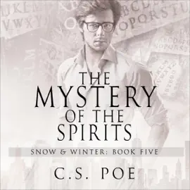 The Mystery of the Spirits: Snow & Winter, Book 5 (Unabridged)