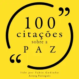 100 citações sobre a paz