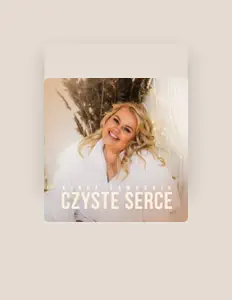 收听 Kinga Zawodnik、观看音乐视频、阅读小传、查看巡演日期等 ！