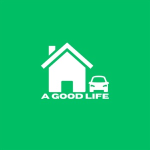 A Good Life