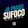 Ja Passei Sufoco - Single