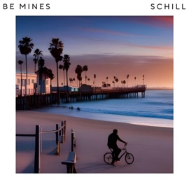 Be Mines Schill