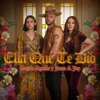 Ella Qué Te Dio - Single