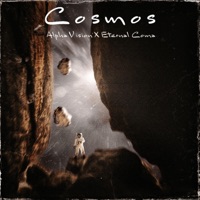 COSMOS (feat. ETERNAL COMA) - Single - ALPHA VISION