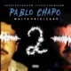 White Privilege 2 Pablo Chapo EP