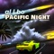 Pacific Night - al l bo lyrics