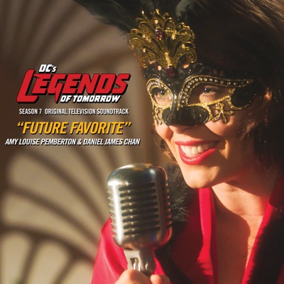 DC's Legends Of Tomorrow: The Mixtape (Songs from the Original Television  Soundtrack) - Album by DC's Legends of Tomorrow Cast