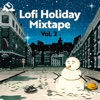 Lofi Holiday Mixtape (Vol. 2)