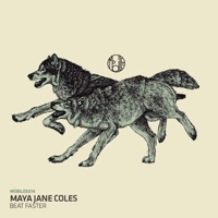 Beat Faster - Single - Maya Jane Coles