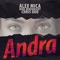 Andra - Mike Moonnight, Alex Mica & Chris Odd lyrics