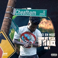 From My Block To Yo Block, Vol. 1 - EP - Mack Ben Widdit