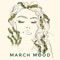 March Mood - Nostalgia lyrics