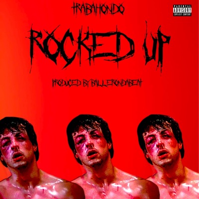 Rocked Up Freestyle - Single